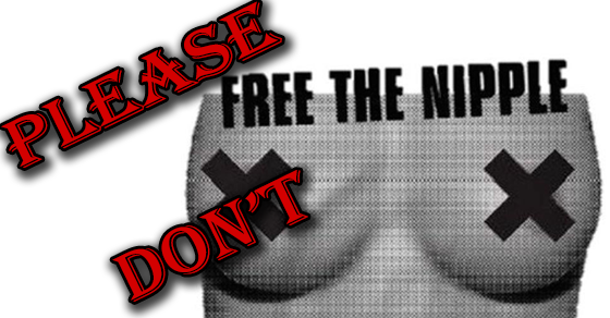Anarcho-Lobbyist vs. Free The Nipple