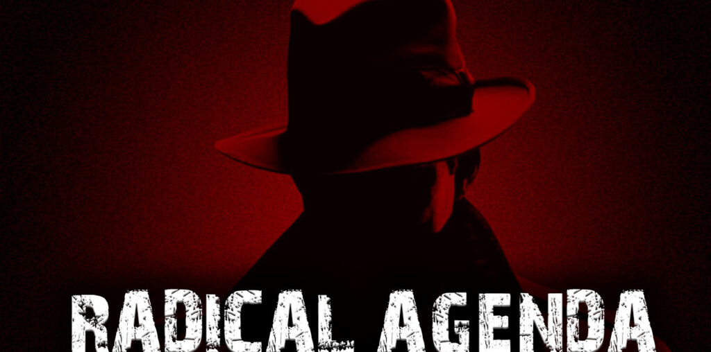 Radical Agenda S06E001 - It's The Espionage, Stupid